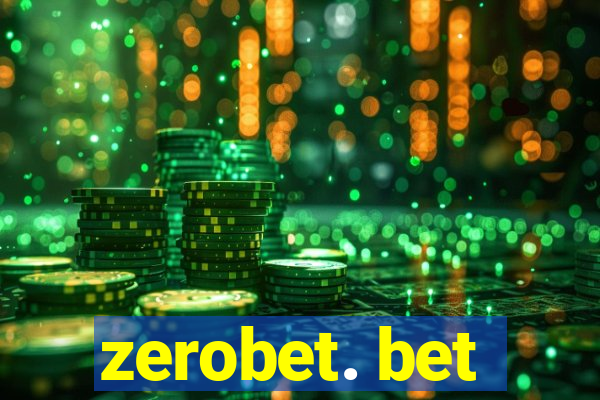 zerobet. bet